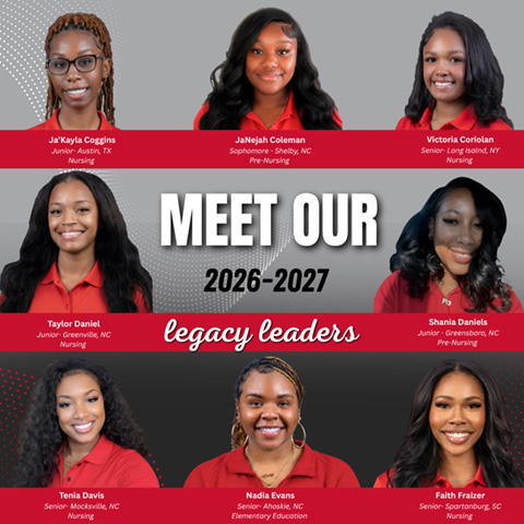 Image of student legacy leader profile images.  Text of the picture says "Meet Our 2026 - 2027 Legacy Leaders: Ja'Kayla Coggins, JaNejah Coleman, Victoria Coriolan, Taylor Daniel, Shania Daniels, Tenia Davis, Nadia Evans, Faith Fraizer".